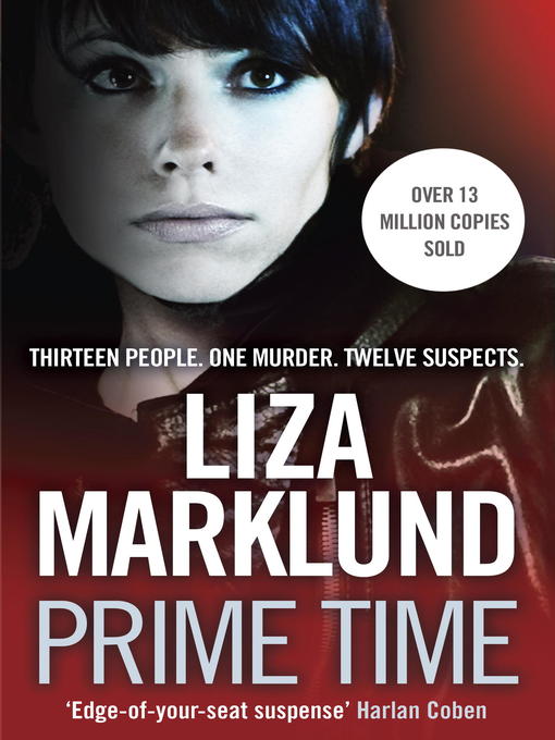 Title details for Prime Time by Liza Marklund - Available